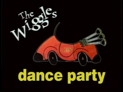 Image - DancePartyTitleCard.jpg | Wigglepedia | FANDOM powered by Wikia