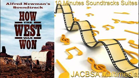 "How the West Was Won" Soundtrack Suite - YouTube