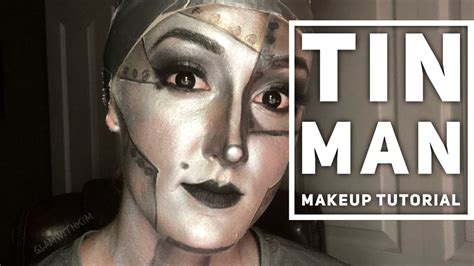 TIN MAN| Makeup Tutorial - Wizard Of Oz - YouTube