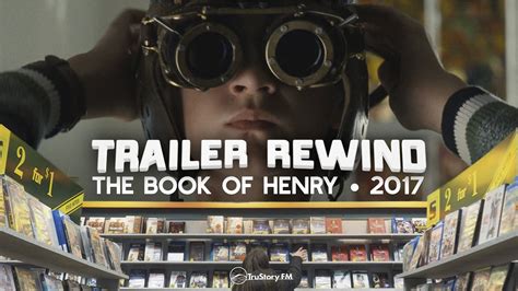 The Book of Henry on Trailer Rewind from TruStory FM