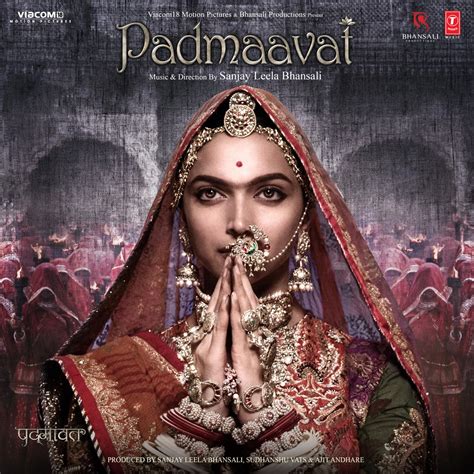 ‎Padmaavat (Original Motion Picture Soundtrack) - Album by Sanjay Leela ...