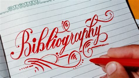 How to write Bibliography in Calligraphy - YouTube