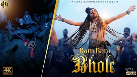 BAM BAM BHOLE LYRICS - Hansraj Raghuwanshi | LyricsBogie