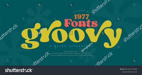 70s Retro Groovy Alphabet Letters Font Stock Vector (Royalty Free) 2211721941 | Shutterstock