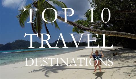 TOP 10 TRAVEL DESTINATIONS IN THE WORLD | 4K 2016 | Hobby & Holiday