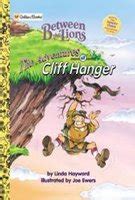 The Adventures of Cliff Hanger (Between the Lions) - Hayward, Linda ...