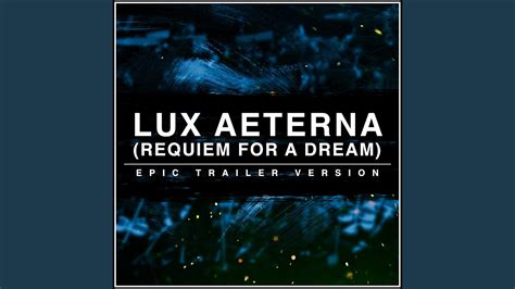 Lux Aeterna (Requiem for a Dream) - YouTube Music