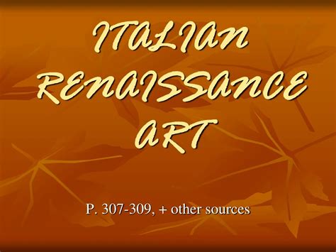 PPT - ITALIAN RENAISSANCE ART PowerPoint Presentation, free download ...