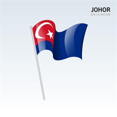 Premium Vector | Waving flag of johor state and federal territory of malaysia isolated on gray ...