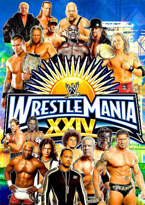 My WWE WrestleMania XXIV Custom PPV Poster by dallasarnold1987 on ...