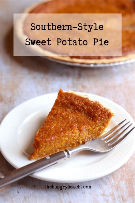 Southern-Style Sweet Potato Pie Recipe | The Hungry Hutch