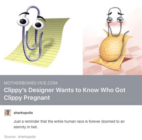 Who got Clippy pregnant? : r/tumblr