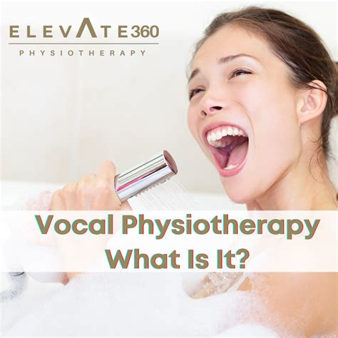 Vocal Physiotherapy - What Is It? - Elevate Physiotherapy