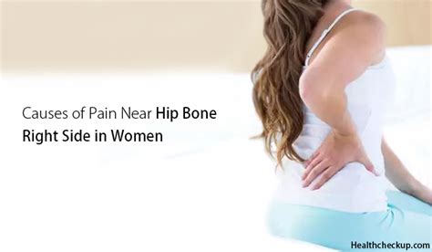 15 Causes for Pain near Hip Bone right side in Female by Dr Himanshi