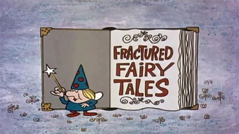 Fractured Fairy Tales | Rocky and Bullwinkle Wiki | Fandom