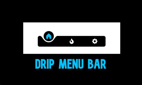 Drip Menu Bar | Figma