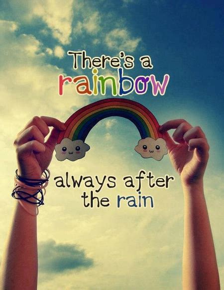 Rainbow After Rain Quotes About. QuotesGram