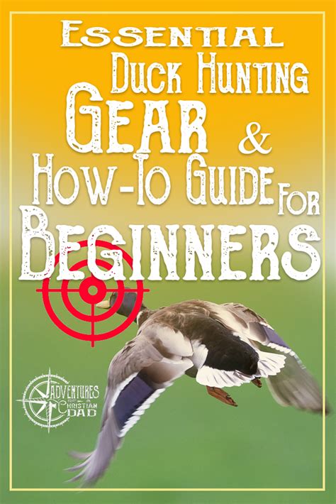 Essential Duck Hunting Gear and How-To Guide for Beginners