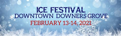 Ice Festival Downtown Downers Grove – Downtown Downers Grove Management ...