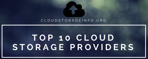 Top 10 Cloud Storage Providers 2019 - 30 Clouds Tested And Researched