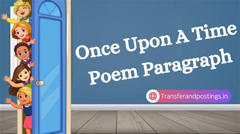 Once Upon A Time Poem Paragraph 100, 150, 200, 250 To 300 Words For Kids, Students, And Children ...