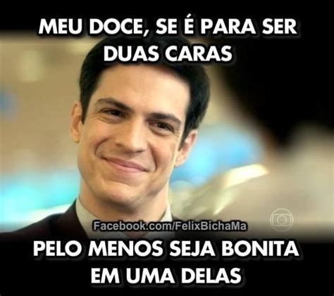 Conheça algumas "pérolas" do Félix Bicha Má | Humor, Memes and Meme