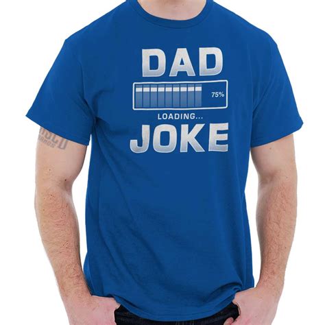 Dad Joke Loading Funny Funny Nerdy Geeky T Shirt Tee - Walmart.com