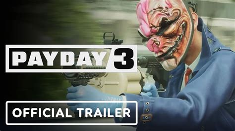 Payday 3 Official 4K Trailer - YouTube