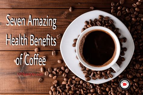 Seven Amazing Health Benefits Of Coffee | OD9JASTYLES