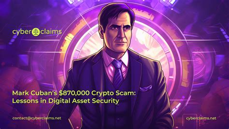 Mark Cuban's $870K Scam: Lessons in Digital Asset Security