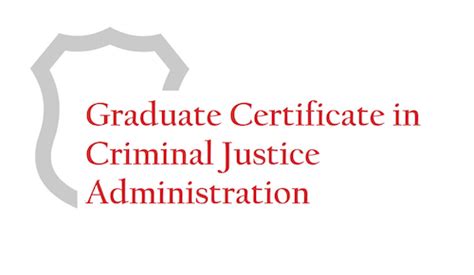 Graduate Certificate in Criminal Justice Administration | CCJS l ...