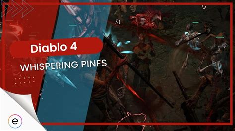 Diablo 4: Whispering Pines Dungeon [Location & Rewards] - eXputer.com