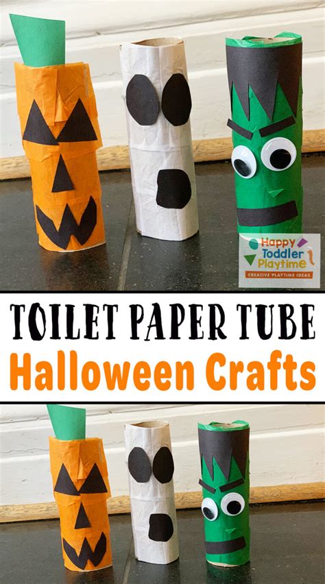 Toilet Paper Tube Halloween Crafts - Happy Toddler Playtime