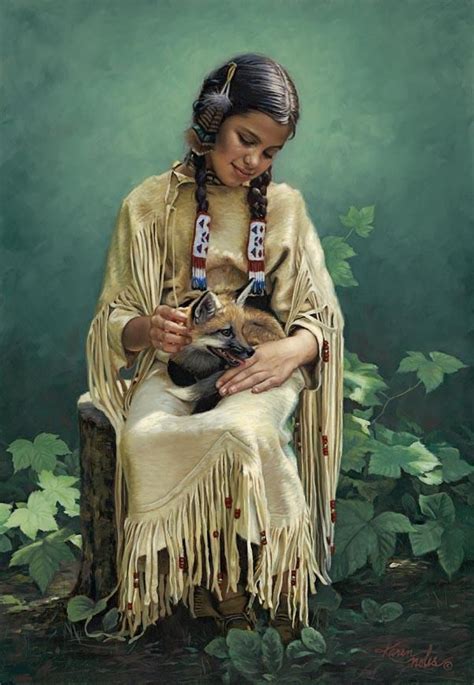 The Art of Karen Noles. Native American girl holding young fox (not the ...