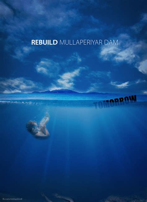 Rebuild Mullaperiyar Dam by nishad2m8 on DeviantArt