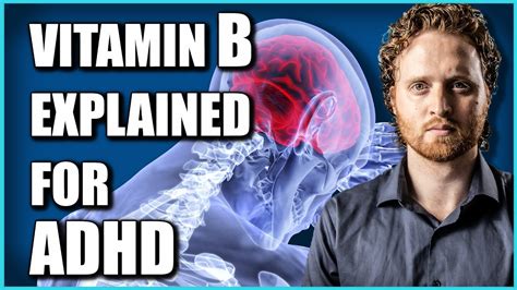 Vitamin B6 and B12 (Why You Might Need It For ADHD) - YouTube