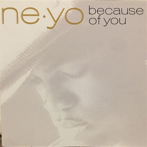 Ne-Yo - Because Of You (2007, CD) | Discogs