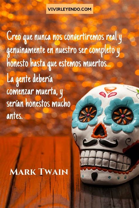 Pin de Miguel Torres Guerrero en Ocasiones especiales | Frases dia de muertos, Frases de cuentos ...