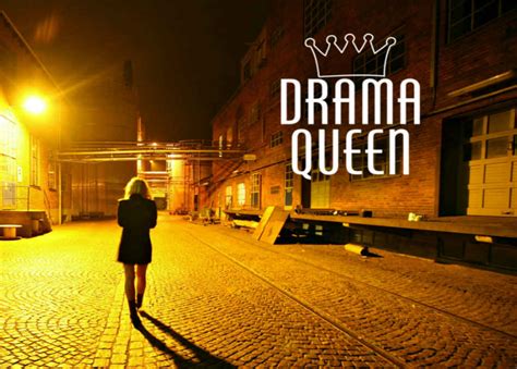 Drama Queen