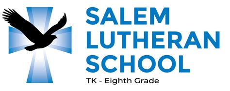 Salem Lutheran School | Accredited by Western Association of Schools ...