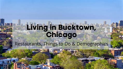 Living in the Bucktown Chicago Neighborhood | 🍔 Restaurants, Things to Do, Demographics, What it ...