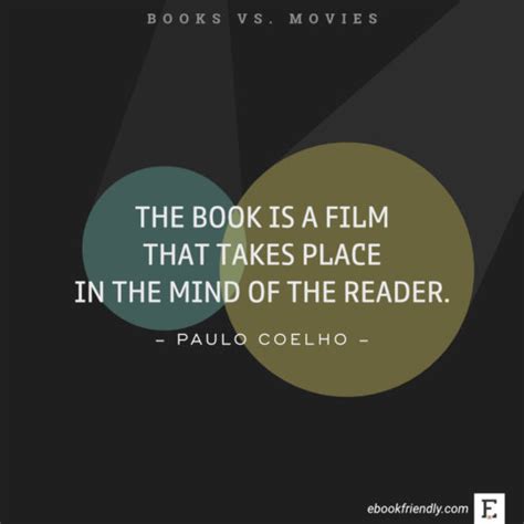 25 best quotes comparing books and movies