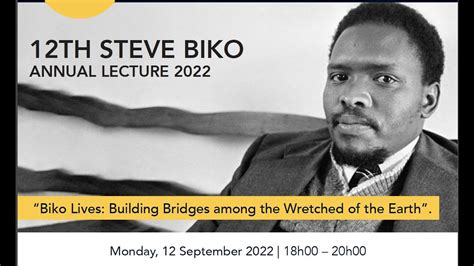 12th Steve Biko Annual Lecture - YouTube