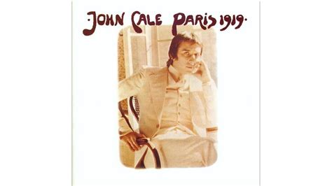 Exploring the Musical Brilliance of John Cale - Paris 1919 - Archyde