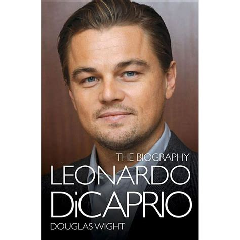 Leonardo DiCaprio : The Biography (Paperback) - Walmart.com - Walmart.com