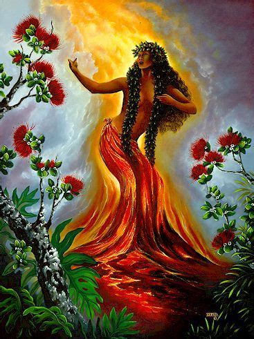 32 best PELE - (Hawaiian Goddess of Fire) images on Pinterest ...