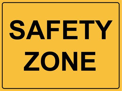 Safety Zone Sign - New Signs