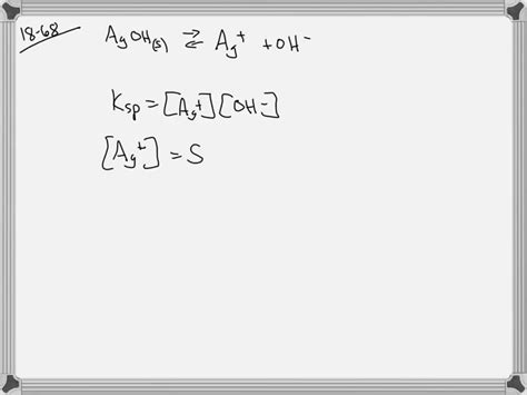 SOLVED:Ksp for silver hydroxide is 2.0 ×10^-8 . Calculate the molar ...