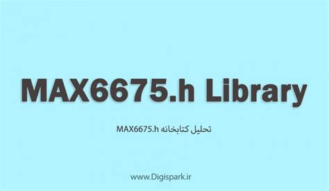 تحلیل و بررسی کتابخانه MAX6675 - دیجی اسپارک