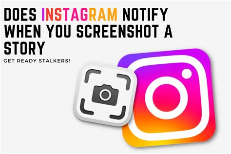 Does Instagram Notify When You Screenshot A Story - Get Ready Stalkers!